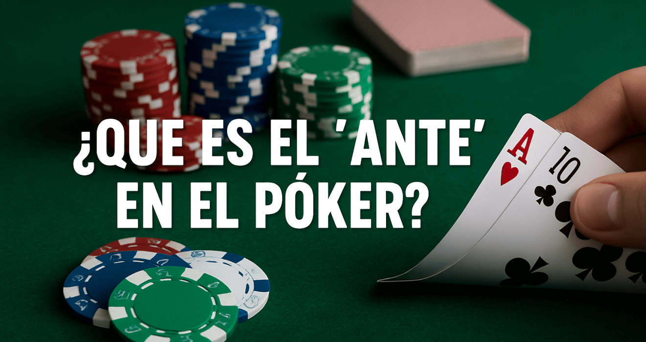 ante en el poker